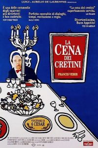 La cena dei cretini (1998) locandina