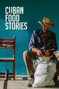 Cuban Food Stories locandina