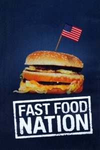 Fast Food Nation locandina