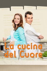 La cucina del cuore locandina