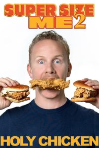 Super Size Me 2: Holy Chicken! locandina