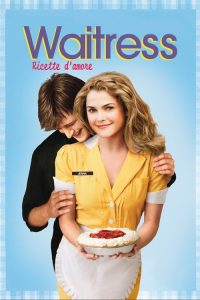 Waitress – Ricette d’amore locandina