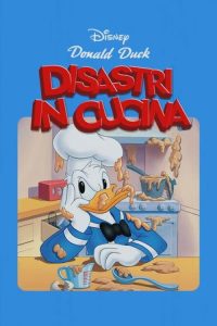Disastri in cucina locandina
