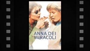 Anna dei miracoli - Featured