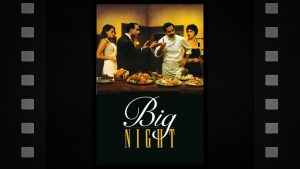 Big Night - Featured