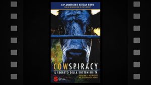 Cowspiracy - Il segreto della sostenibilità ambientale - Featured