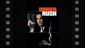 Dinner Rush - Featured