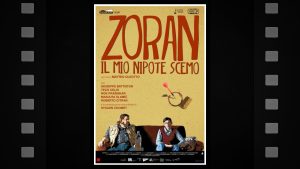 Zoran: Il mio nipote scemo - Featured